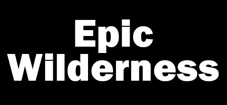 Epic Wilderness Epic Wilderness